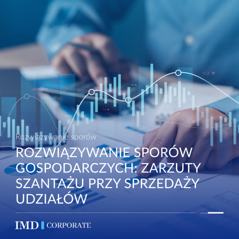 Rozwiązywanie sporów gospodarczych: Zarzuty szantażu przy sprzedaży udziałów